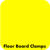 Floor Board Clamps